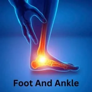 Foot and Ankle Pain