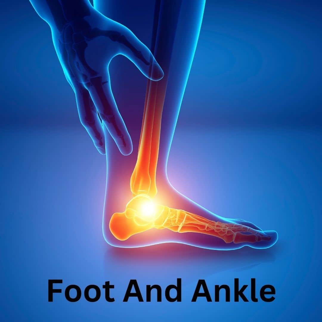 Foot and Ankle Pain